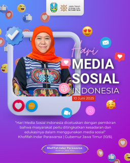 Baca juga : Peringatan Hari Media Sosial Indonesia, Gubernur Khofifah Ajak Bijak Bermedia Sosial dan Waspadai Penyebaran Hoaks