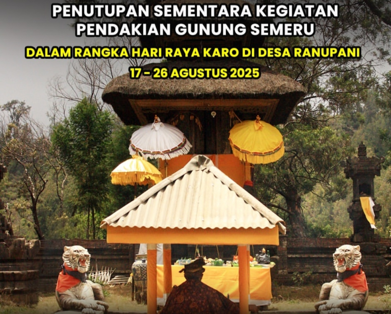 Jalur Pendakian Ranu Kumbolo Gunung Semeru Ditutup 17-26 Agustus 2025